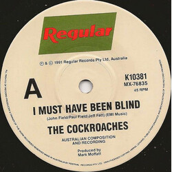 The Cockroaches I Must Have Been Blind USED VINYL 7INCH 45 RPM SINGLE