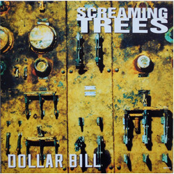 Screaming Trees Dollar Bill USED VINYL 12INCH 45 RPM SINGLE LIMITED EDITION