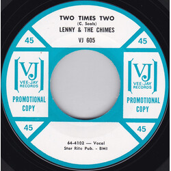 Lenny & The Chimes Two Times Two / Only Forever USED VINYL 7INCH 45 RPM PROMO