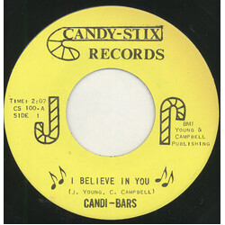 Candi-Bars I Believe In You USED VINYL 7INCH 45 RPM