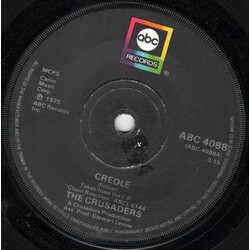 The Crusaders Creole / I Felt The Love USED VINYL 7INCH