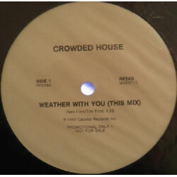 Crowded House Weather With You USED VINYL 12INCH SINGLE PROMO