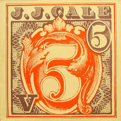 J.J. Cale 5 Vinyl LP USED