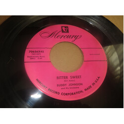 Buddy Johnson And His Orchestra Bitter Sweet USED VINYL 7INCH 45 RPM