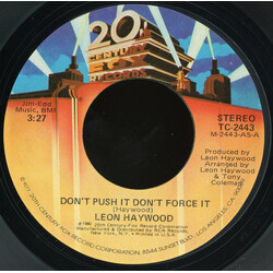 Leon Haywood Don't Push It Don't Force It USED VINYL 7INCH 45 RPM SINGLE STYRENE