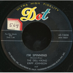 Corinthian "Kripp" Johnson / The Dell-Vikings I'm Spinning / When I Come Home USED VINYL 7INCH 45 RPM SINGLE
