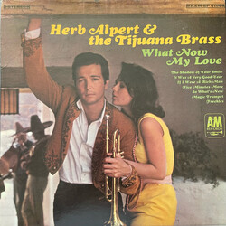 Herb Alpert & The Tijuana Brass What Now My Love Vinyl LP USED