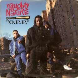 Naughty By Nature O.P.P. / Wickedest Man Alive USED VINYL 12INCH 33 S RPM
