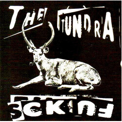 The Tundra Fucks Hangin Around Here USED VINYL 7INCH 45 RPM