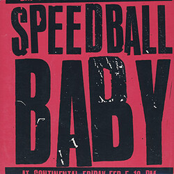 Speedball Baby Speedball Baby USED VINYL 7INCH 45 RPM EP