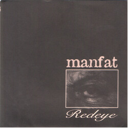 Manfat / Hard To Swallow Redeye / Hard To Fuckin Swallow USED VINYL 7INCH EP 33 S RPM