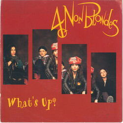 4 Non Blondes What's Up? USED VINYL 7INCH 45 RPM SINGLE STEREO