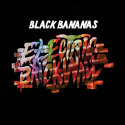Black Bananas Electric Brick Wall Vinyl LP USED