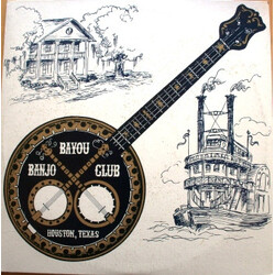 Bayou Banjo Club Bayou Banjo Club Houston, Texas Vinyl LP USED