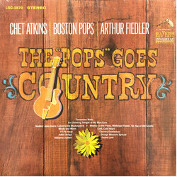 Chet Atkins / The Boston Pops Orchestra / Arthur Fiedler The "Pops" Goes Country Vinyl LP USED