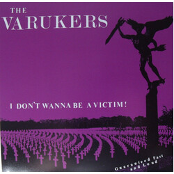 The Varukers I Don't Wanna Be A Victim! USED VINYL 7INCH 45 RPM SINGLE REISSUE