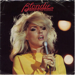 Blondie Hanging On The Telephone USED VINYL 7INCH 45 RPM SINGLE