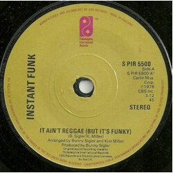 Instant Funk It Ain't Reggae (But It's Funky) USED VINYL 7INCH 45 RPM STEREO
