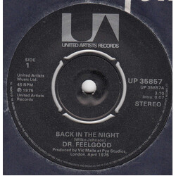 Dr. Feelgood Back In The Night USED VINYL 7INCH 45 RPM SINGLE STEREO