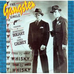 Humphrey Bogart / James Cagney The Gangster Single USED VINYL SINGLE 7INCH