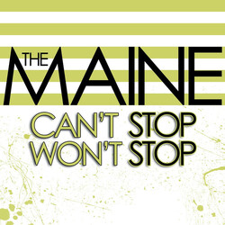 The Maine Can't Stop Won't Stop Vinyl LP USED