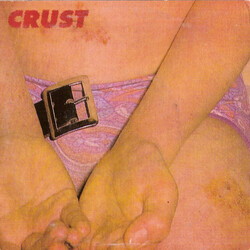 Crust Feelings / When I Say Yes USED VINYL 7INCH 33 S RPM SINGLE