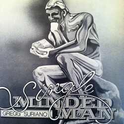 Gregg Suriano Single Minded Man Vinyl LP USED