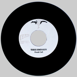 Three Dimension (2) Freak Call USED VINYL 7INCH 45 RPM SINGLE LIMITED EDITION WHITE LABEL