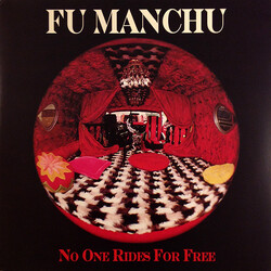 Fu Manchu No One Rides For Free Vinyl LP USED