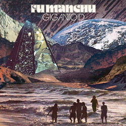 Fu Manchu Gigantoid Vinyl LP USED