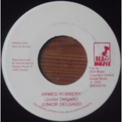 Junior Delgado Armed Robbery USED VINYL 7INCH 45 RPM REISSUE