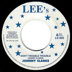 Johnny Clarke Don't Trouble Trouble USED VINYL 7INCH 45 RPM REISSUE