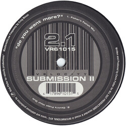 Submission Do You Want More? USED VINYL 12INCH 33 S RPM
