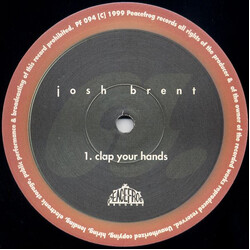 Josh Brent Clap Your Hands USED VINYL 12INCH 33 S RPM