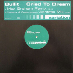 Bullitt Cried To Dream USED VINYL 12INCH 33 S RPM STEREO