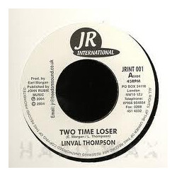 Linval Thompson Two Time Loser USED VINYL 7INCH