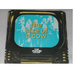 The Wonder Stuff The Size Of A Cow USED VINYL 7INCH 45 RPM SINGLE