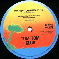 Tom Tom Club Wordy Rappinghood USED VINYL 12INCH 45 RPM SINGLE