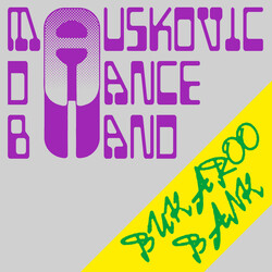 The Mauskovic Dance Band Bukaroo Bank Vinyl LP USED
