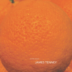 Zeitkratzer / James Tenney James Tenney USED VINYL 12INCH 45 RPM ALBUM LIMITED EDITION REISSUE STEREO