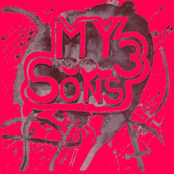 My 3 Sons Starving Artist USED VINYL 7INCH 33 S RPM SINGLE