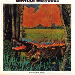 The Neville Brothers Fiyo On The Bayou Vinyl LP USED