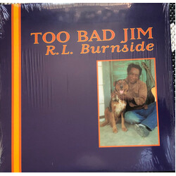 R.L. Burnside Too Bad Jim Vinyl LP USED