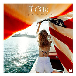 Train (2) A Girl A Bottle A Boat Vinyl LP USED