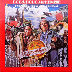 Bob & Doug McKenzie The Adventures Of Bob & Doug McKenzie In Strange Brew (Excerpts From The Original Soundtrack) Vinyl LP USED
