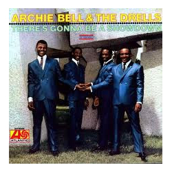 Archie Bell & The Drells There's Gonna Be A Showdown Vinyl LP USED