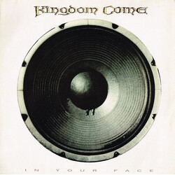 Kingdom Come (2) In Your Face Vinyl LP USED