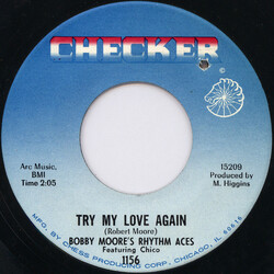 Bobby Moore & The Rhythm Aces / Chico Jenkins Try My Love Again / Go Ahead And Burn USED VINYL 7INCH 45 RPM