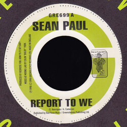 Sean Paul Report To We USED VINYL 7INCH 45 RPM