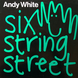 Andy White (4) Six String Street USED VINYL 12INCH SINGLE